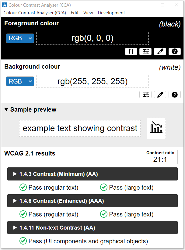 A screenshot from the TGPi Colour Contrast Analyser testing a black foreground and white background, which gives a contrast ratio of 21 to 1. This passes all WCAG 2.1 tests.