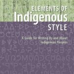 The cover of the second edition of Elements of Indigenous Style by Gregory Younging.